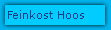 Feinkost Hoos