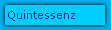 Quintessenz